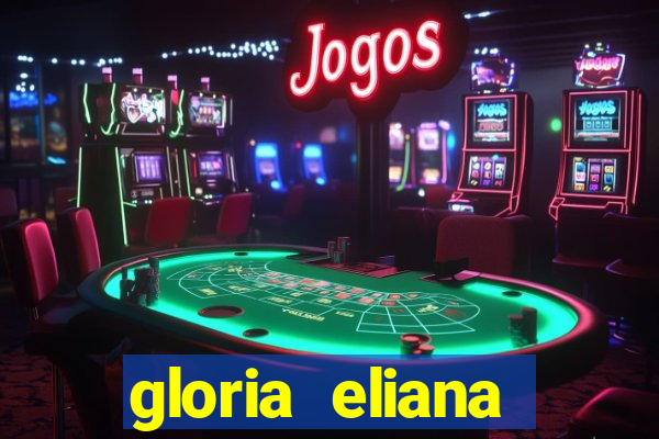 gloria eliana ribeiro letra